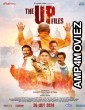 The U P Files (2024) HQ Telugu Dubbed Movie