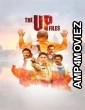 The U P Files (2024) Hindi Movie