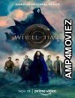 The Wheel of Time (2021) Hindi Dubbed Season 1 Complete Show