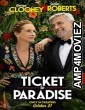 Ticket To Paradise (2022) HQ Bengali Dubbed Movies