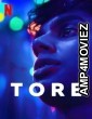 Tore (2023) Season 1 Hindi Dubbed Series