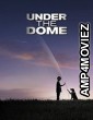 Under The Dome (2014) Hindi Dubbed Season 2 Complete Show