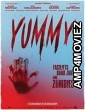 Yummy (2020) Unofficial Hindi Dubbed Movie