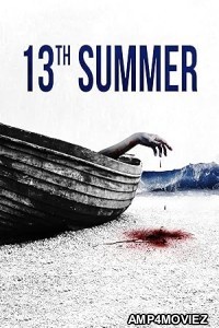 13th Summer (2024) HQ Telugu Dubbed Movie