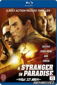 A Stranger In Paradise (2013) Hindi Dubbed Movies