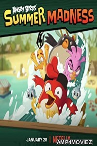 Angry Birds Summer Madness (2022) Hindi Dubbed Season 1 Complete Show