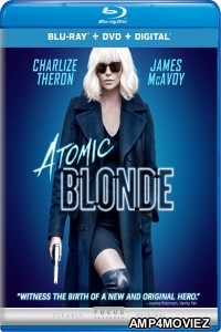 Atomic Blonde (2017) Hindi Dubbed Movies