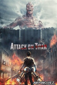 Attack on Titan Part 1 (2015) ORG Hindi Dubbed Movie