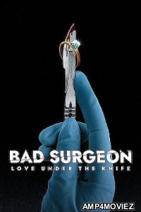 Bad Surgeon Love Under the Knife (2023) Season 1 Hindi Dubbed Series