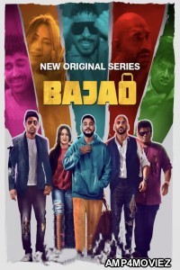 Bajao (2023) S01 (EP06) Hindi Web Series