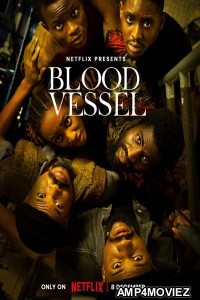 Blood Vessel (2023) HQ Hindi Dubbed Movie