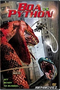 Boa vs Python (2004) UNCUT Hindi Dubbed Movies