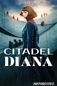 Citadel Diana (2024) Season 1 Hindi Dubbed Web Series