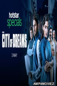 City of Dreams (2019) Hindi Season 1 Complete Full Show