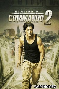 Commando 2 (2017) Hindi Full Movie