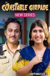 Constable Girpade (2023) Season 1 Hindi Web Series