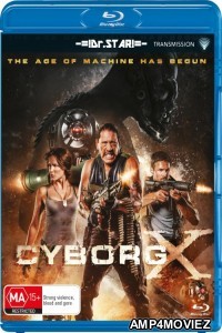 Cyborg X (2016) UNRATED Hindi Dubbed Movies