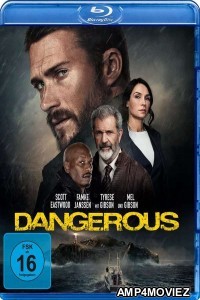 Dangerous (2021) Hindi Dubbed Movies