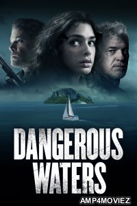 Dangerous Waters (2023) ORG Hindi Dubbed Movie