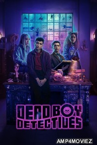 Dead Boy Detectives (2024) Season 1 Hindi Dubbed Web Series