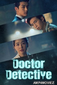 Doctor Detective (2019) Season 1 Hindi Dubbed Series