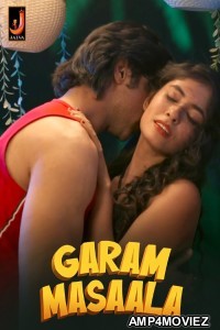 Garam Masala (2024) S01 Part 1 Jalva Hindi Hot Web Series