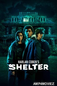 Harlan Cobens Shelter (2023) Season 1 Hindi Dubbed Series