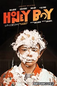 Honey Boy (2019) Hindi Dubbed Movie