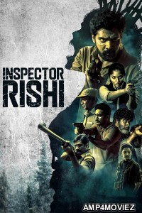 Inspector Rishi (2024) Season 1 Hindi Complete Web Series