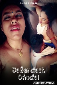 Jabardast Chudai (2024) Hindi Short Film