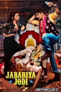 Jabariya Jodi (2019) Hindi Full Movie