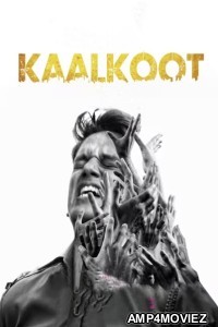 Kaalkoot (2023) S01 E01 To 02 Hindi Web Series