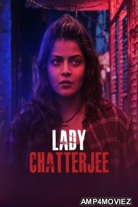 Lady Chatterjee (2024) Season 1 Bengali Web Series