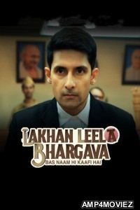 Lakhan Leela Bhargava (2023) S01 (EP02 To EP03) Hindi Web Series