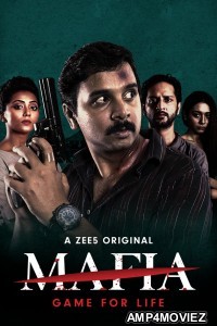 Mafia (2020) Hindi Season 1 Complete Show