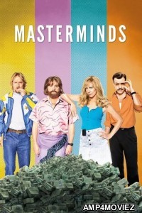 Masterminds (2016) Hindi Dubbed Movie