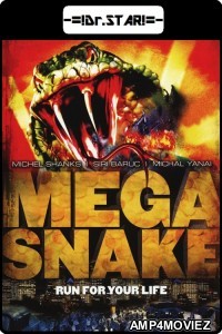 Mega Snake (2007) UNCUT Hindi Dubbed Movies