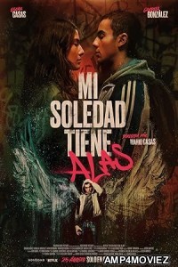 Mi Soledad Tiene Alas (2023) HQ Bengali Dubbed Movie