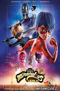 Miraculous Ladybug and Cat Noir The Movie (2023) HQ Hindi Dubbed Movie