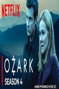 Ozark Part 2 (2022) Hindi Dubbed Season 4 Complete Show