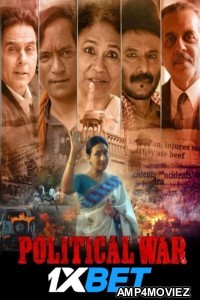 Political War (2024) Hindi Movie