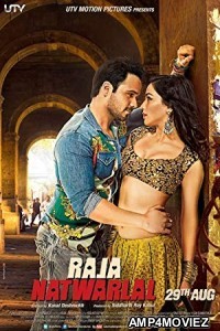 Raja Natwarlal (2014) Bollywood Hindi Full Movie 