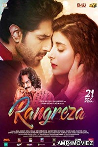 Rangreza (2017) Bollywood Hindi Full Movie