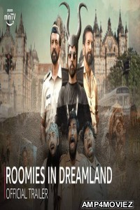 Roomies In Dreamland (2023) Hindi Season 4 Complete Show