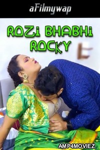 Rozi Bhabhi Rocky (2024) Hindi Hot Short Film