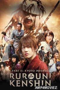 Rurouni Kenshin Part II Kyoto Inferno (2014) ORG Hindi Dubed Movie