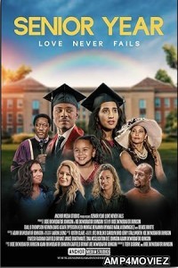 Senior Year: Love Never Fails (2023) HQ Bengali Dubbed Movie