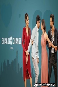 Shaadi X Change (2024) ORG Hindi Dubbed Movie