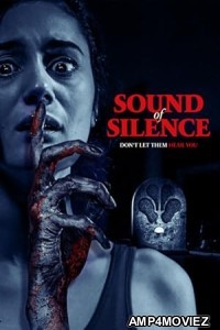 Sound Of Silence (2023) HQ Hindi Dubbed Movie