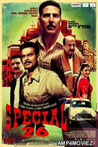 Special 26 (2013) Hindi Full Movie